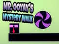 Jeu Mr. Ooyay's Mystery Walk