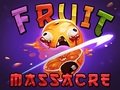 Jeu Fruit Massacre