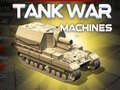 Jeu Tank War Machines