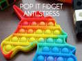 Jeu Pop It Fidget : Anti Stress