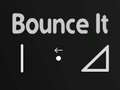 Jeu Bounce It
