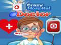 Jeu Crazy Hospital Doctor