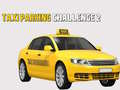 Jeu Taxi Parking Challenge 2