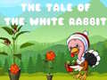 Jeu The Tale of the White Rabbit