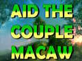Jeu Aid The Couple Macaw 