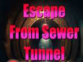 Jeu Escape From Sewer Tunnel