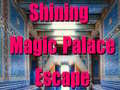 Jeu Shining Magic Palace Escape