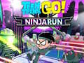 Jeu Teen Titans Go!: Ninjarun