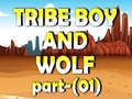 Jeu Tribe Boy And Wolf part-(01)
