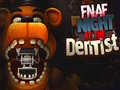 Game FNAF Night at the Dentist