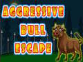 Jeu Aggressive Bull Escape