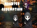 Game Haunted Redemption