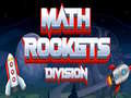 Jeu Math Rockets Division