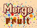 Game Merge Fruit