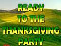 Jeu Ready To The Thanksgiving Party