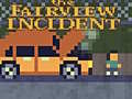 Game The Fairview Incident
