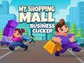 Game My Shopping Mall Business Clicker