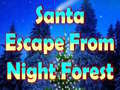 Jeu Santa Escape From Night Forest