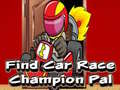 Game Find Car Race Champion Pal