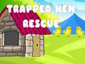 Jeu Trapped Hen Rescue