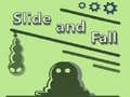 Jeu Slide and Fall