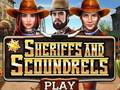 Jeu Sheriffs and Scoundrels