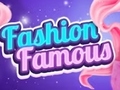 Game Fashion Famous
