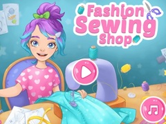Jeu Fashion Sewing Shop