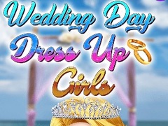 Jeu Wedding Day Dress Up Girls