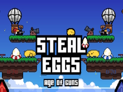 Jeu Steal Eggs Age of Guns