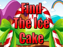 Game Find The Ice Cake