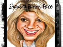 Game Shakira Funny Face