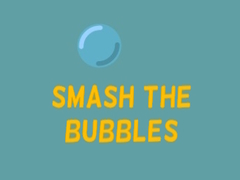 Game Smash The Bubbles