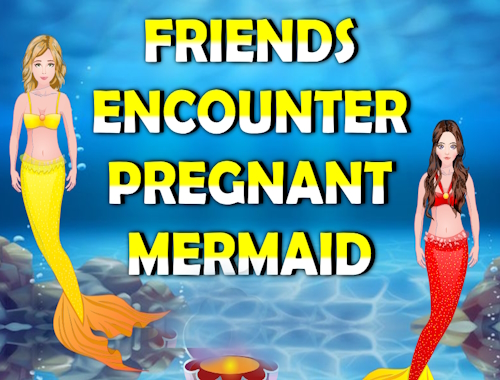 Jeu Des amis rencontrent une sirène enceinte 
