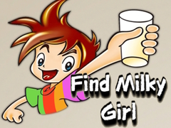 Jeu Find Milky Girl