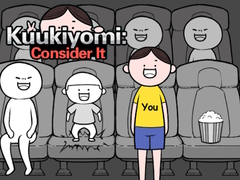 Jeu Kuukiyomi: Consider It