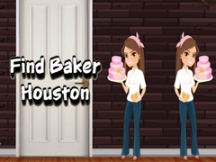 Jeu Find Baker Houston