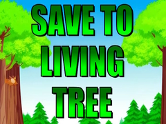 Jeu Save To Living Tree