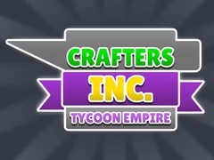 Jeu Crafters Inc: Tycoon Empire