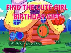 Jeu Find The Cute Girl Birthday Gift