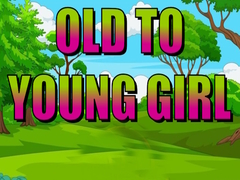 Jeu Old To Young Girl
