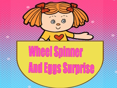 Jeu Wheel Spinner And Eggs Surprise