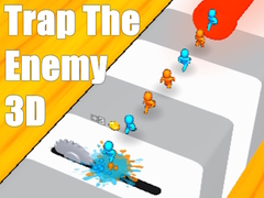 Jeu Trap The Enemy 3D