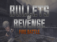 Jeu Bullets of Revenge: Fire Battle