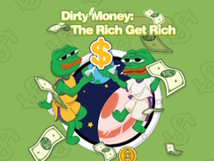 Jeu Dirty Money: The Rich Get Rich