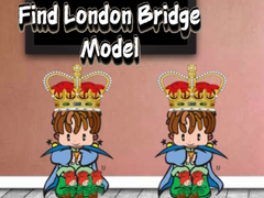 Jeu Find London Bridge Model