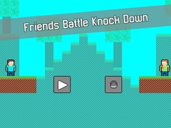 Jeu Friends Battle Knock Down