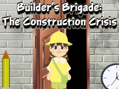 Jeu Builder’s Brigade: The Construction Crisis