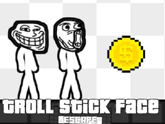 Jeu Troll Stick Face Escape