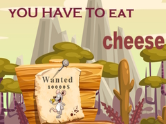 Jeu You have to eat cheese